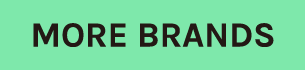 MORE BRANDS